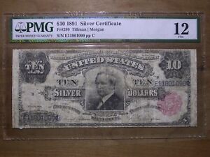 1891 $10 Silver Certificate Fr-299 "Tombstone" Tillman/Morgan - PMG 12