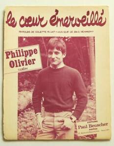 Partition vintage sheet music PHILIPPE OLIVIER : Le Coeur Emerveillé * 60's