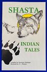 Vintage 1982 Shasta Indian Tales Book-Compiled By Rosemary Holsinger