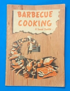 Vintage 1955 BARBECUE COOKING 29 pgs Cook Booklet Meat Fish Veggies - Picture 1 of 9
