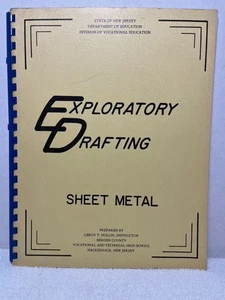 EXPLORATORY DRAFTING SHEET METAL Hullin Instruction Tools Blueprint Reading Book - Imagen 1 de 6