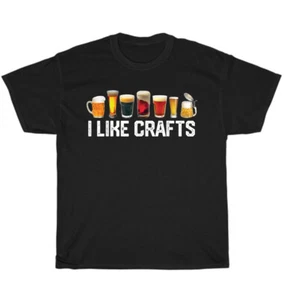 I Like Crafts Craft Beer Microbrew Hops Home Brewing Drinking T-Shirt Unisex NEW - Picture 1 of 4