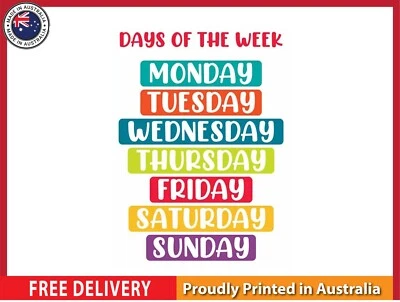 NEW (LAMINATED) DAYS OF THE WEEK  (61X91CM) EDUCATIONAL CHART PICTURE PRINT - Image 1 of 2