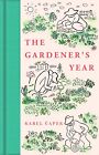 The Gardener's Year (Macmillan Collector's Library, 343) by Capek, Karel, NEW Bo