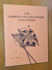 Lambeth And Southwark Volunteers - 1860-1960, J M A Tamplin Hardback #391 of 600 - Picture 1 of 3