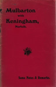 Mulbarton With Keningham Norfolk, Some Notes & Remarks - 1932 Paperback - Imagen 1 de 2