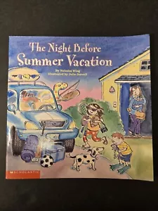 The Night Before Summer Vacation, Children’s Book, by Natasha Wing - Picture 1 of 5