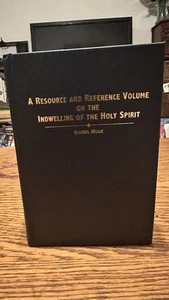 A Resource And Reference Volume On The Indwelling Of The Holy Spirit - Bild 1 von 8