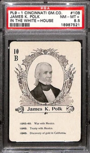 Tarjetas de presidente de la Casa Blanca PL9-1 Cincinnati GM, #10B James Polk, PSA 8,5 casi nuevo+ - Imagen 1 de 2