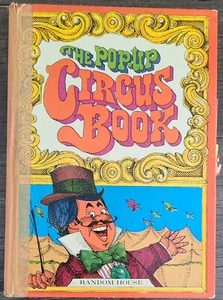 THE POP-UP CIRCUS BOOK by Albert G. Miller & Paul Taylor (Hardcover 1970's) - Picture 1 of 1