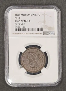 1846 (Medium Date, N-11) Braided Hair Large Cent | NGC UNC Details, Cleaned - Picture 1 of 4