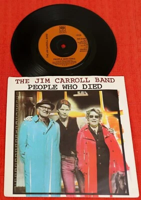 THE JIM CARROLL BAND - 7" VINYL SINGLE - PEOPLE WHO DIED - Image 1 of 4