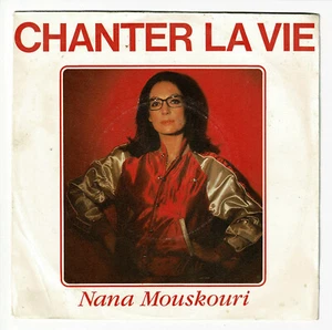 Nana MOUSKOURI Disque Vinyle 45T 7" CHANTER LA VIE - CARRY ME ON -PHILIPS 812647 - Picture 1 of 3