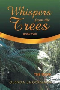 Whispers from the Trees: The Book - Picture 1 of 1