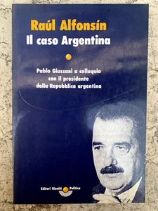 Il caso Argentina - Raùl Alfonsin - Foto 1 di 4