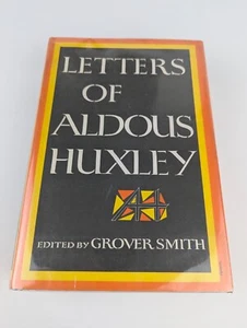 Letters Of Aldous Huxley First US Edition 1969 HCDJ Grover Smith Harper & Row - Picture 1 of 11