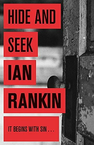 Hide and Seek Paperback by Rankin Ian ISBN 0752883542 Isbn-13 9780752883540