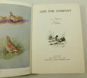 Gun For Company E Keith & J C Harrison 1937 First Edition Hunting Book HB - Picture 1 of 20