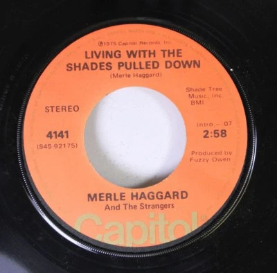Country 45 Merle Haggard - Living With The Shades Pulled Down / It'S All In the - Image 1 of 2