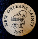 1967 Nouvelle-Orléans Saints NFL vintage ancienne 1ère première saison pièce en bois bois doubloon !