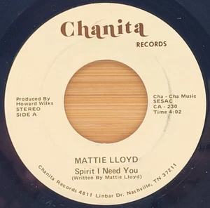 MATTIE LLOYD - SPIRIT I NEED YOU / ONE DAY AT A TIME - BLACK GOSPEL 45 *HEAR* - Picture 1 of 2