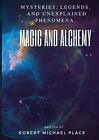Magic and Alchemy by Robert Michael Place (Hardcover 2020)