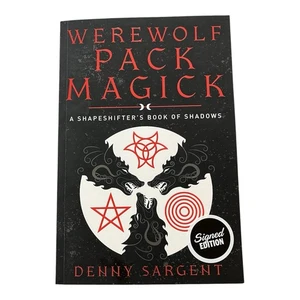 Werewolf Pack Magick: A Shapeshifter's Book of Shadows by Sargent - Imagen 1 de 2