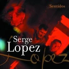 Sentidos (FR Import) von Serge Lopez von not specified | CD | Zustand sehr gut - Bild 1 von 2