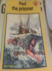 Paul The Prisoner (The Lion Story Bible) By Penny Frank, Eric Fo