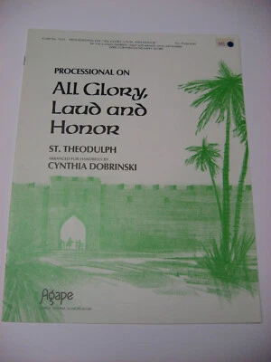 Processional on All Glory Laud and Honor Handbells Organ Sheet Music Theodulph - Image 1 of 3