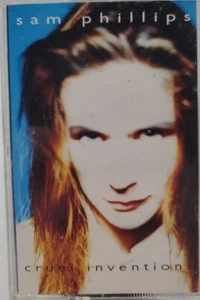 SAM PHILLIPS CRUEL INVENTIONS Cassette Tape OG 1991 Alternative Rock Pop Rare - Picture 1 of 3