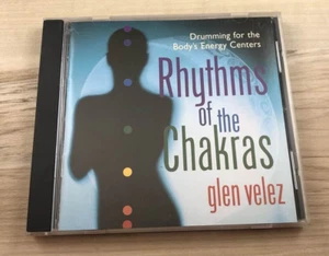 RHYTHMS OF THE CHAKRAS : Drumming For The Bodys Energy Centers, Glen Velez (CD) - Imagen 1 de 3