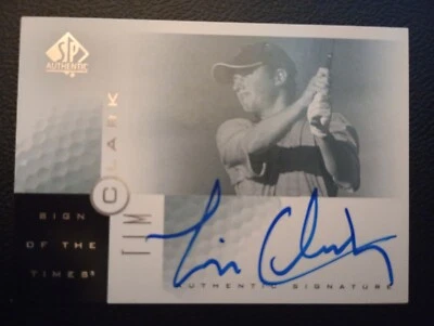 2001 SP Authentic Sign of the Times Tim Clark AUTOGRAPH - Image 1 of 2