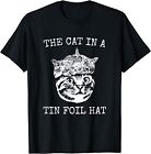 Neu limitiert The Cat In A Tin Folienhut lustiges T-Shirt Regierung Verschwörungstheorie