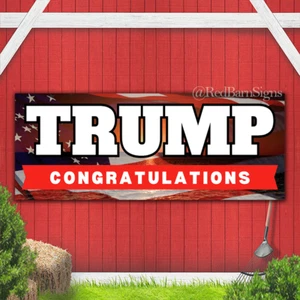 Trump Congratulations Indoor outdoor banner - Picture 1 of 1