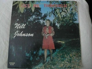 NELL JOHNSON SEE ME THROUGH VINYL LP RADIANT RECORDS IS IT ANY WONDER? STEREO EX - Picture 1 of 4