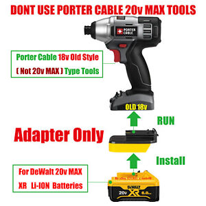 1x Adapter For Porter Cable 18v Old Type Tools To DeWalt 20v MAX Slider Battery