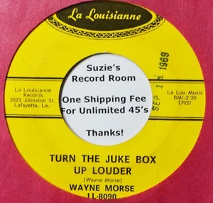 Wayne Morse Turn the Juke Box Up #A La Louisianne Private Louisiana 45 7" Vinyl - Picture 1 of 3