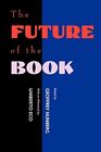 Geoffrey Nunberg The Future of the Book (Paperback) (US IMPORT)