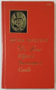 OLD MR. BOSTON DE LUXE OFFICIAL BARTENDER'S GUIDE 1963 Hardcover  - Bild 1 von 8