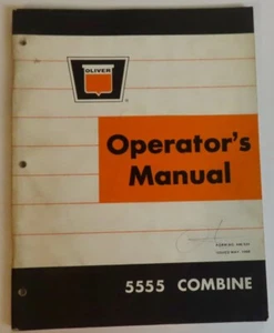 Vintage Oliver 5555 Combine Operator’s Manual Excellent - Picture 1 of 1