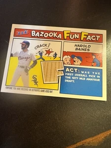 HAROLD BAINES BAZOOKA 2005 GAME USED BAT INSERT CARD - Picture 1 of 4