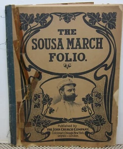 The Sousa March Folio - John Church Company  1902 - Picture 1 of 3