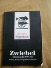 Zwiebel - Almanach 1984/85 - 20 Jahre Wagenbach