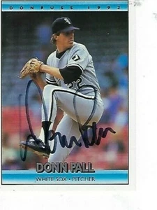 DONN PALL SIGNED 1992 DONRUSS #56 - CHICAGO WHITE SOX  - Picture 1 of 1