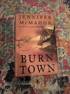 Burn Town, McMahon, Hardcover, 2017 - Bild 1 von 3