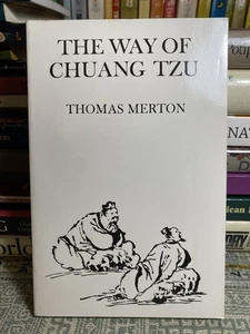 Way of Chuang Tzu von Thomas Merton (1969, Trade Paperback) - Bild 1 von 8