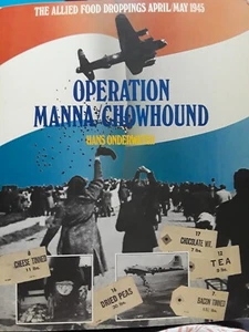 Operation Manna/Chowhound. SIGNED BY AUTHOR. 1985. 1ST ED. - Picture 1 of 1