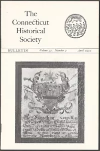 Connecticut Historical Society Bulletin April 1972 -Portraits Woollens Nautical - Foto 1 di 2
