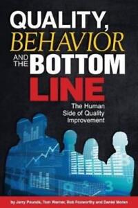 Tom Werner Bob Foxworthy Daniel  Quality, Behavior, and the Bottom (Taschenbuch)